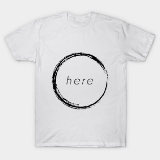 Here T-Shirt